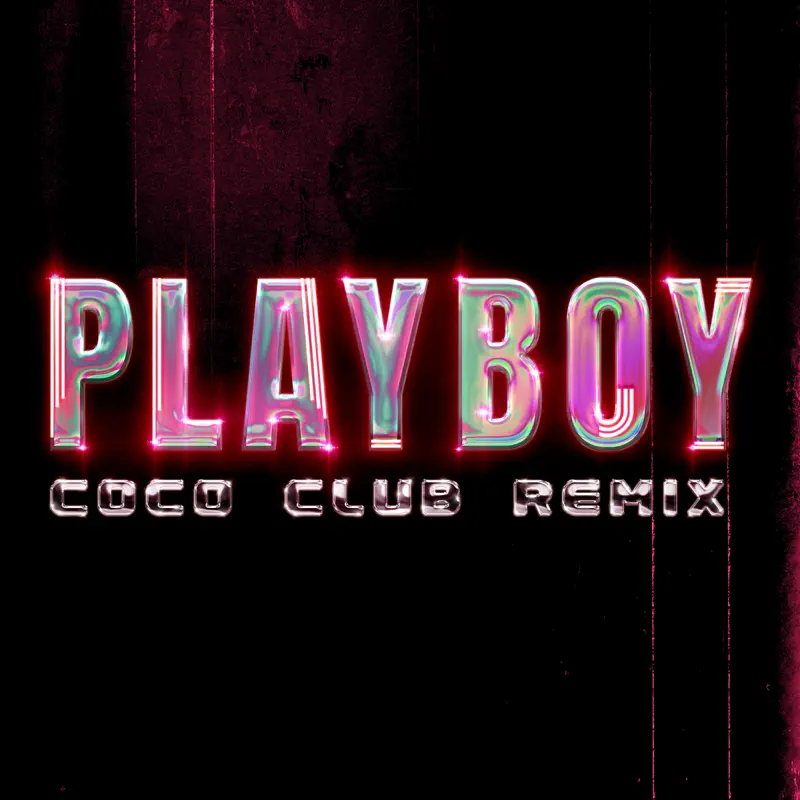 李玟 - PLAYBOY (CoCo Club Remix) - Single (2022) [iTunes Plus AAC M4A]-新房子