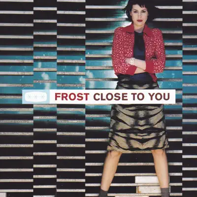 Close to You - Single - Frost