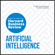 Harvard Business Review, Thomas H. Davenport, Andrew McAfee, Erik Brynjolfsson & H. James Wilson - Artificial Intelligence: The Insights You Need from Harvard Business Review
