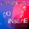 Stream & download Go Insane (Radio Edit) - Single