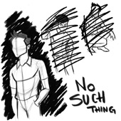 No Such Thing artwork