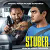 Stuber (Original Motion Picture Soundtrack) album lyrics, reviews, download