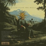 Hallelujah the Hills - The Memory Tree