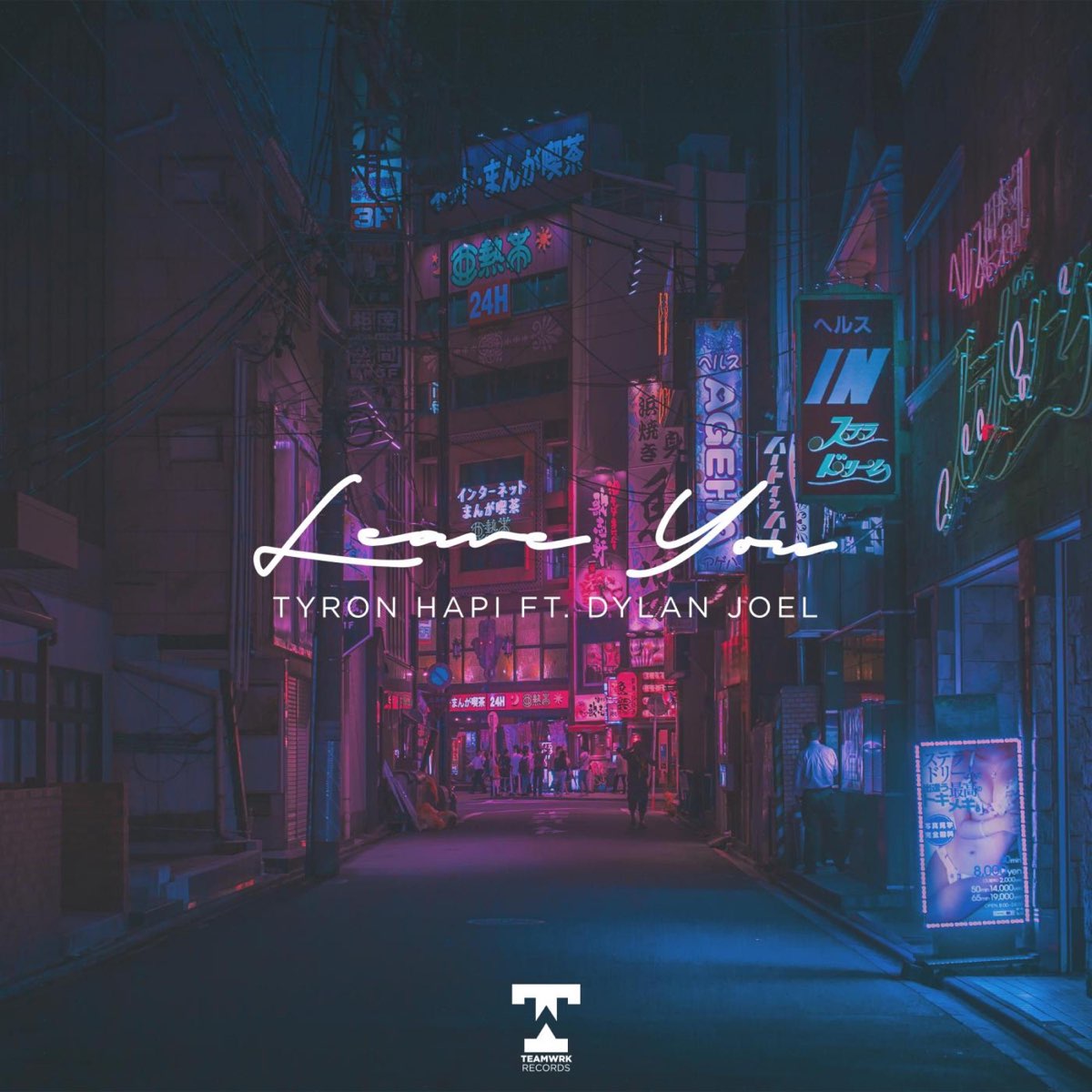 Leave You Single By Tyron Hapi Dylan Joel On Apple Music Leave You Single By Tyron Hapi Dylan Joel On Apple Music