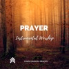 Prayer Instrumental Worship - Single