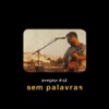 Gonçalo Bilé - Sem Palavras