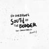 South of the Border (feat. Camila Cabello) [Acoustic] - Single