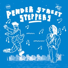 Pender Street Steppers - EP