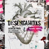 Desencajadxs (feat. Darío Sztajnszrajber) artwork