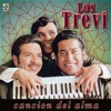 Los Trevi - En Un Solo Beso