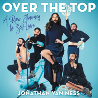 Jonathan Van Ness - Over the Top artwork