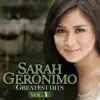 Sarah Geronimo Greatest Hits, Vol. 1 album lyrics, reviews, download