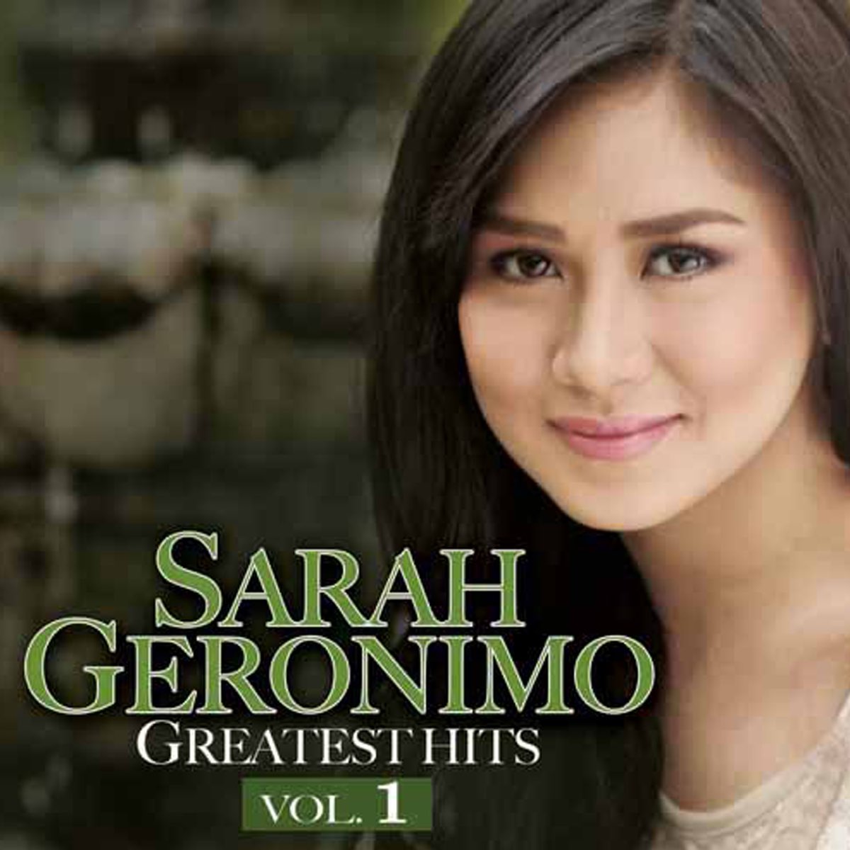 ‎Sarah Geronimo Greatest Hits, Vol. 1 by Sarah Geronimo on Apple Music