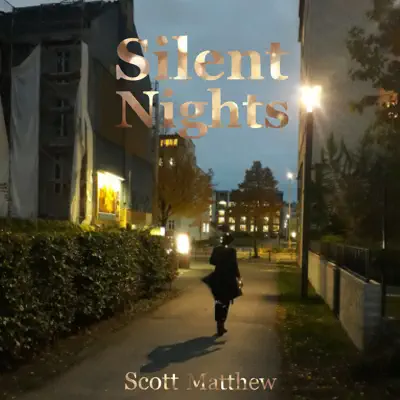 Silent Nights (feat. Sia) - Single - Scott Matthew