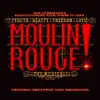 Moulin Rouge! The Musical (Original Broadway Cast Recording) album lyrics, reviews, download