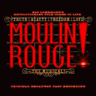 El Tango De Roxanne by Original Broadway Cast of Moulin Rouge! The Musical & Aaron Tveit song reviws