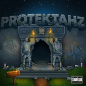 Protektahz of Da Lost Art artwork