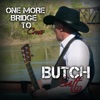 One More Bridge To Cross