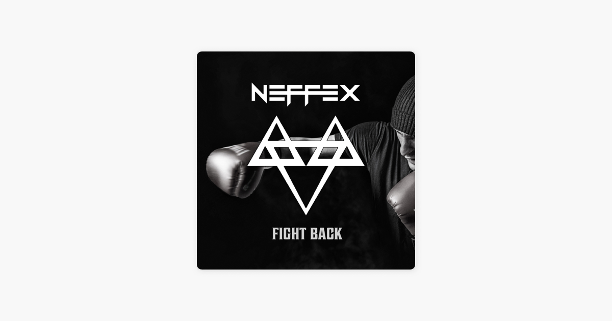 Neffex Fight Back Album