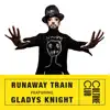 Runaway Train (feat. Gladys Knight) song lyrics