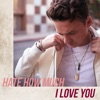 Hate How Much I Love You - Single