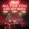 All For You (feat. Kiesza) [Axel Boy Remix] artwork