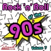 Rock 'n' Roll of the 90's (Volume 7)