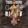 Gettin Right (feat. Reup Tha Boss) - Single album lyrics, reviews, download