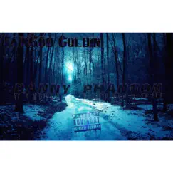 Danny Phantom - Single by GainGod Coldin album reviews, ratings, credits