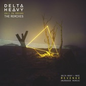 Delta Heavy/MUZZ - Revenge (Murdock Remix)