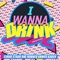 I Wanna Drink (feat. One Hunned & Khmer Karen) - Cirok Starr lyrics
