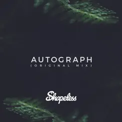 Autograph - Single by Shapeless album reviews, ratings, credits