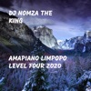 Amapiano Limpopo Level Four 2020