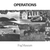 Operations - Fog Museum