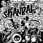 The Big Skandal - The Spy Who Skanked Me