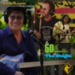 Playing for Change - The Weight (feat. Robbie Robertson, Ringo Starr, Lukas Nelson & Mermans Mosengo)
