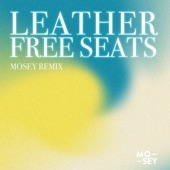 Lil Seyi - Leather Free Seats (Mosey Remix)