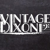 Vintage Dixon - Nothing New Under the Sun