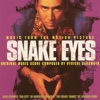 Snake Eyes (Music from the Motion Picture)