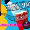 Cinema Latino Vol. 1 (Soundtrack)