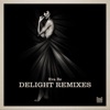 Delight Remixes - Single