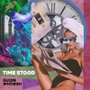 Time Stood - Single, 2019