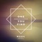 One You Find (feat. Jordan Millar) - Moog lyrics