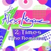 2 Times (The Remixes) - EP