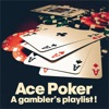 Ace Pocker (A Gambler's Playlist!)