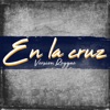 En la cruz - Single