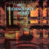 The Technology of Art