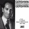 Gershwin Performs Gershwin: Rare Recordings 1931-1935