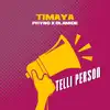 Telli Person (feat. Phyno & Olamide) song lyrics