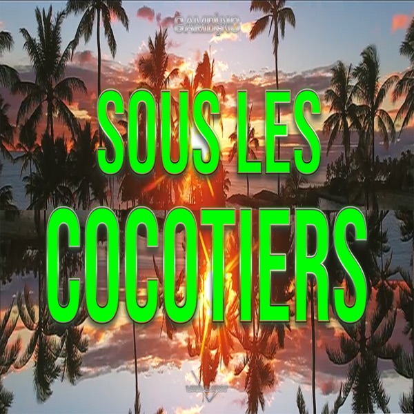 Sous Les Cocotiers - Single - Gambino